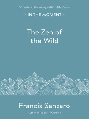 cover image of The Zen of the Wild